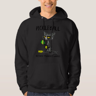 Veste À Capuche Pickleball Parce Que Le Meurtre Est Une Mauvaise I