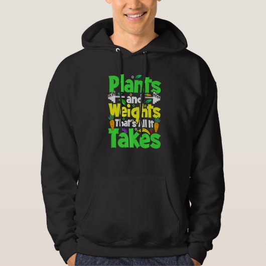 Veste À Capuche Plants And Weights Thats All It Takes Vegan Weight (Devant)