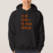 Veste À Capuche Play Learn Be Kind Repeat Kindness Day 2022 Unity  (Devant)