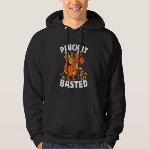 Veste À Capuche Pluck It Let's Get Basted Funny Turquie T Rex Merc