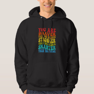 Veste À Capuche Plus courageux que vous ne le croyez Inspiration R