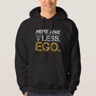 Veste À Capuche Plus d'amour moins d'ego Typographie de citation p