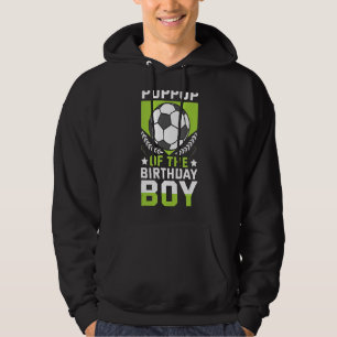 Veste À Capuche Poppop Of The Birthday Boy Soccer Player Équipe An