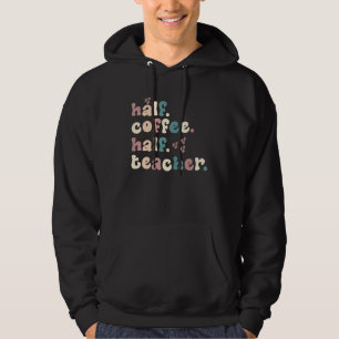 Veste À Capuche Premier Jour De L'École Demi Café Demi Enseignant