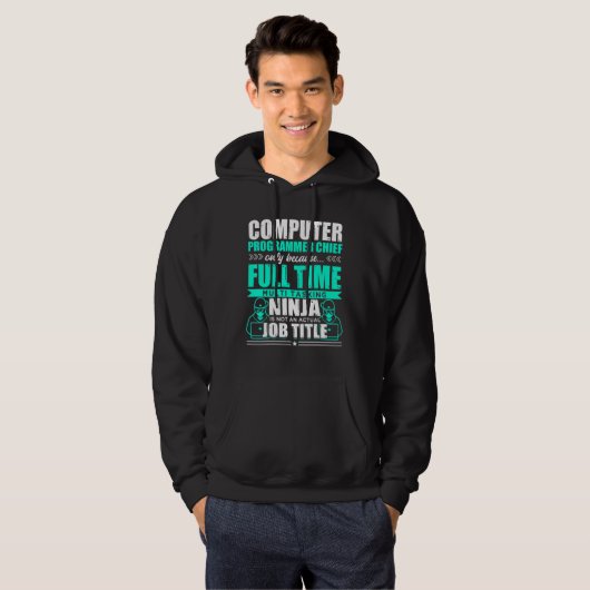 Veste À Capuche Programmateur informatique Chef Multi Tasking Ninj (Devant entier)