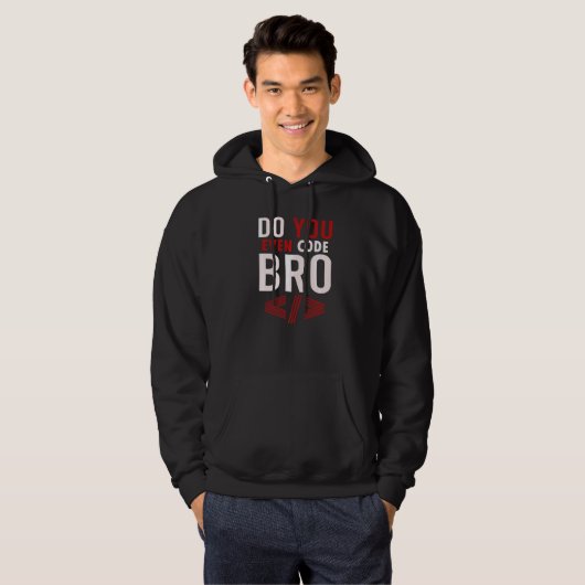Veste À Capuche Programmation Codage Vous Même Code Bro Coder (Devant entier)