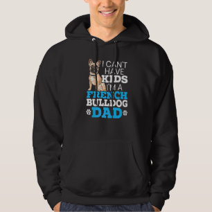 Veste À Capuche Propriétaire Français de Bulldog Dad Bulldog