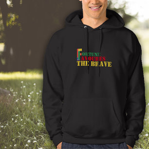 Veste À Capuche Proverbe sagesse fortune favorise les courageux