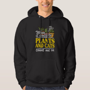Veste À Capuche Quand Il S'Agit De Plantes Et Chats Me Comptent Da