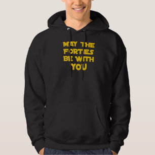 Veste À Capuche Que Les Quarties Soient Avec Vous Anniversaire Adu