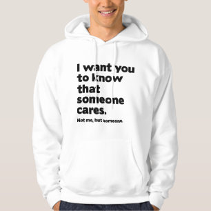 Veste À Capuche Quelqu'Un S'En Soucie
