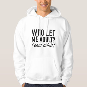Veste À Capuche Qui M'A Laissé Adulte ?