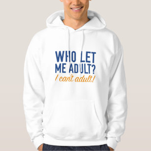 Veste À Capuche Qui M'A Laissé Adulte ?