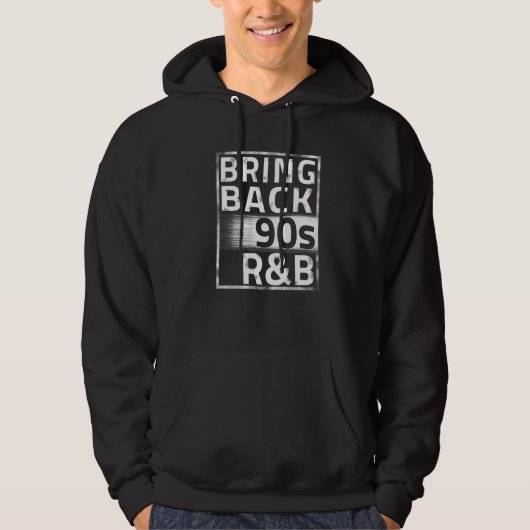 Veste À Capuche Ramenez les années 90 R&b (Devant)