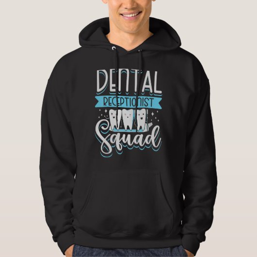 Veste À Capuche Réception de l'escouade dentaire Dentiste (Devant)