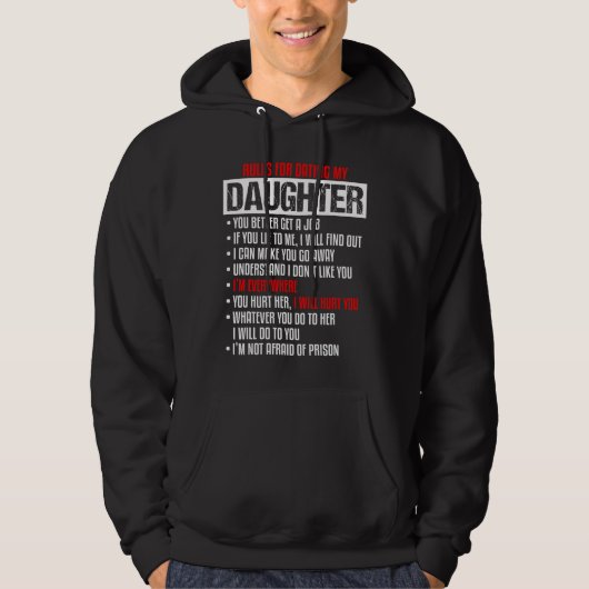 Veste À Capuche Règles pour sortir avec ma fille (Devant)