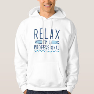Veste À Capuche Relax Je suis un professionnel