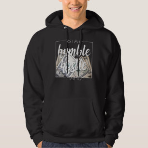 Veste À Capuche Restez Humble Hustle Dur Hip hop Cadeau Femmes Hom