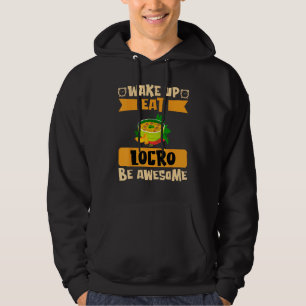 Veste À Capuche Réveillez-Vous Manger Locro Soyez Incroyable