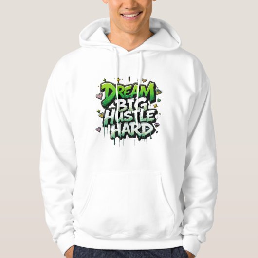 Veste À Capuche Rêver gros, dur énorme (Devant)