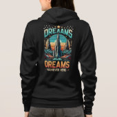 Veste À Capuche Rêves atteints ici (Dos)