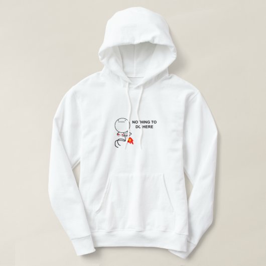 Veste À Capuche Rien À Faire Ici Mème (Design devant)