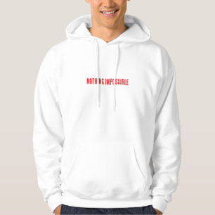 Veste À Capuche Rien n'est impossible Motivationnel