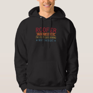 Veste À Capuche Roofer de citation de profession drôle