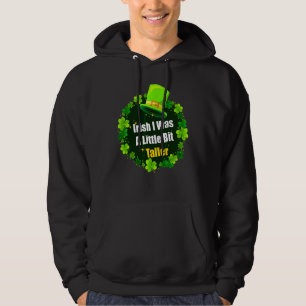 Veste À Capuche Saint Patrick's Day Irlande Irlandais I Was A Litt