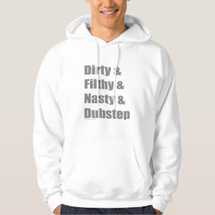 Veste À Capuche Sale et dégoûtant et Grimey et Dubstep