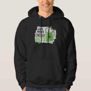 Veste À Capuche Sauvez de l'eau Boire de la bière Drôle St Patrick