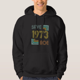 Veste À Capuche Save Roe V Wade 1973 Pro Choice Protest Feminist V