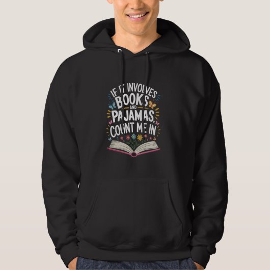 Veste À Capuche Si cela implique des livres et des pyjamas, compte (Devant)