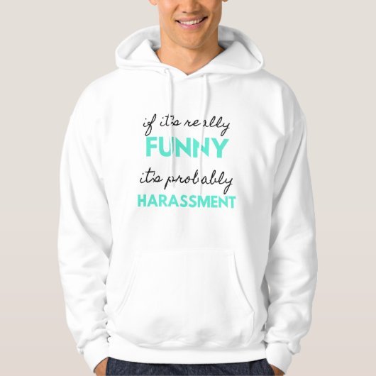 Veste À Capuche Si c'est vraiment drôle, c'est probablement du har (Devant)