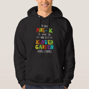 Veste À Capuche Si Longtemps pré-K jardin d'enfants ici je viens G