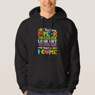 Veste À Capuche Si Longtemps Pré K Kindergarten Ici Je Viens Gradu
