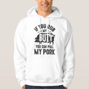 Veste À Capuche Si vous frottez mes fesses, vous pouvez tirer mon