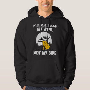 Veste À Capuche S'Il Vous Plaît Emmenez Ma Femme Pas Mon Vélo Ufo 