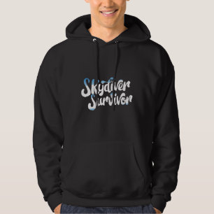 Veste À Capuche Skydiver Survivor Funny Skydiver Skydiver