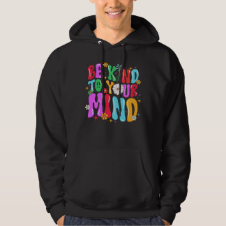 Veste À Capuche Soyez gentil avec votre esprit