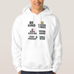 Veste À Capuche Soyez Gentil, Good Vibes, Travaillez dur - Queue M