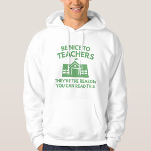 Veste À Capuche Soyez Gentils Avec Les Enseignants