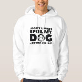 Veste À Capuche Spoil Mon Chien (Devant)