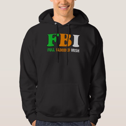 Veste À Capuche St Patrick's Day Fbi Full Blooded Irish 1 (Devant)