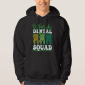 Veste À Capuche St Patrick's Dental Squad Leopard Tooth For Dentis (Devant)