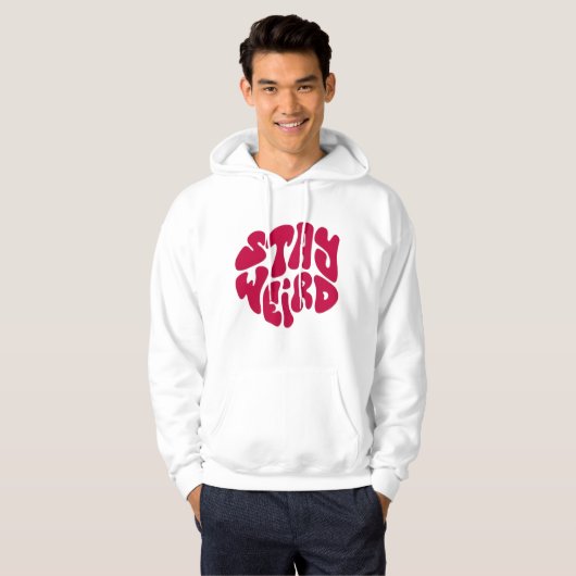 Veste À Capuche STAY WEIRD – Trendy Retro Typography Hoodie (Devant entier)