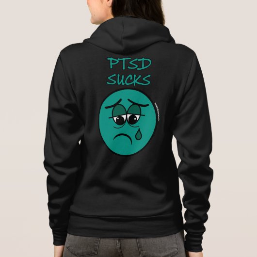 VESTE À CAPUCHE SUCKS...PTSD (Dos)