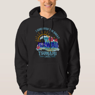 Veste À Capuche Survived the Tsunami - Hawaii 2025 vacances