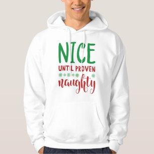 Veste À Capuche Sympa Jusqu'À Ce Que Proven Naughty