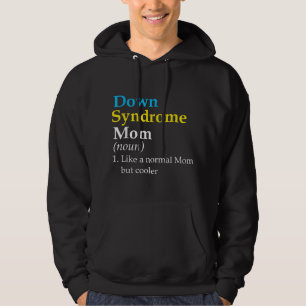 Veste À Capuche Syndrome de Down Maman Drôle Définition Sensibilis